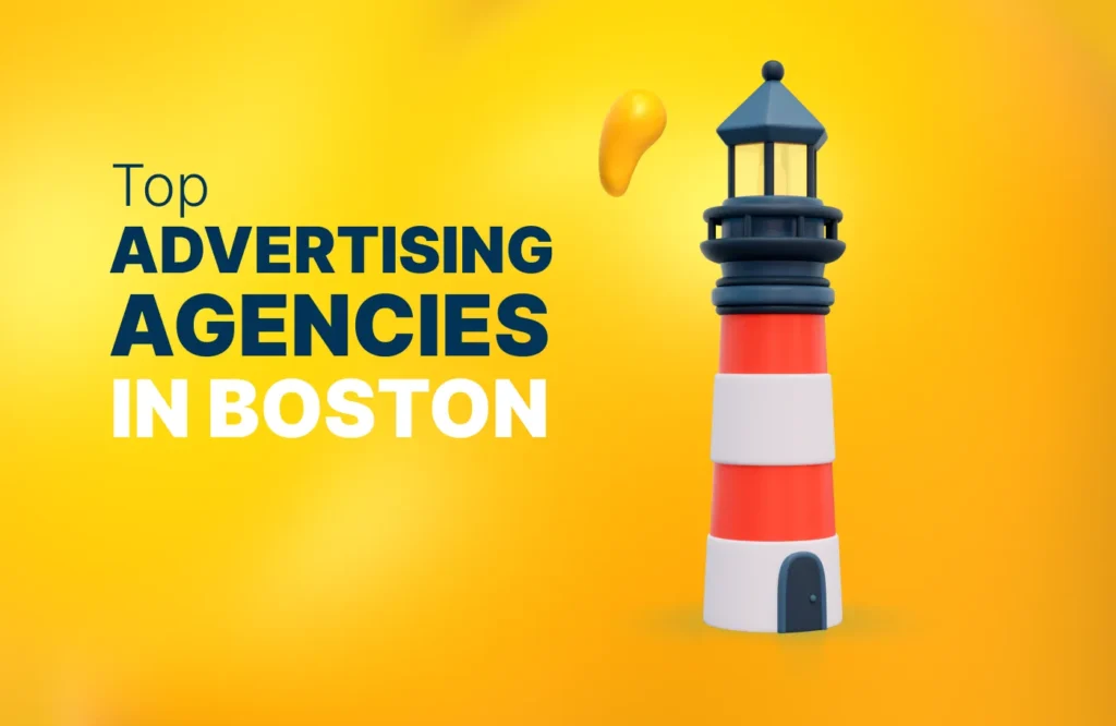 Advertising Companies In Boston Top Agencies &Amp; Ad Firms